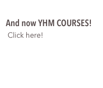 

And now YHM COURSES!
 Click here!